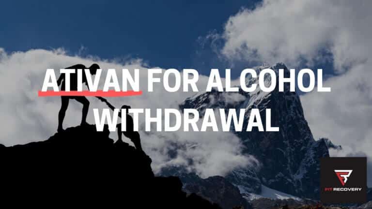 ativan-and-alcohol-withdrawal-information-fit-recovery