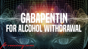 gabapentin for alcohol withdrawal