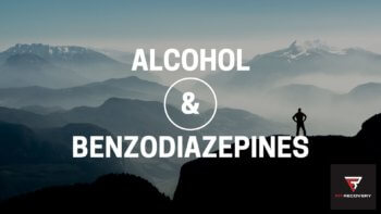 alcohol and benzodiazepines